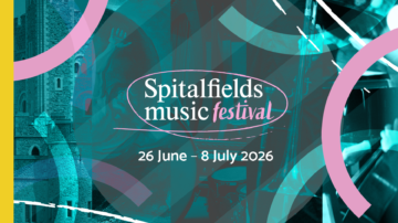 Spitalfields Music Festival 2026 logo on top of teal, yellow and pink background, 26 June - 8 July 2026 is written underneath the logo.
